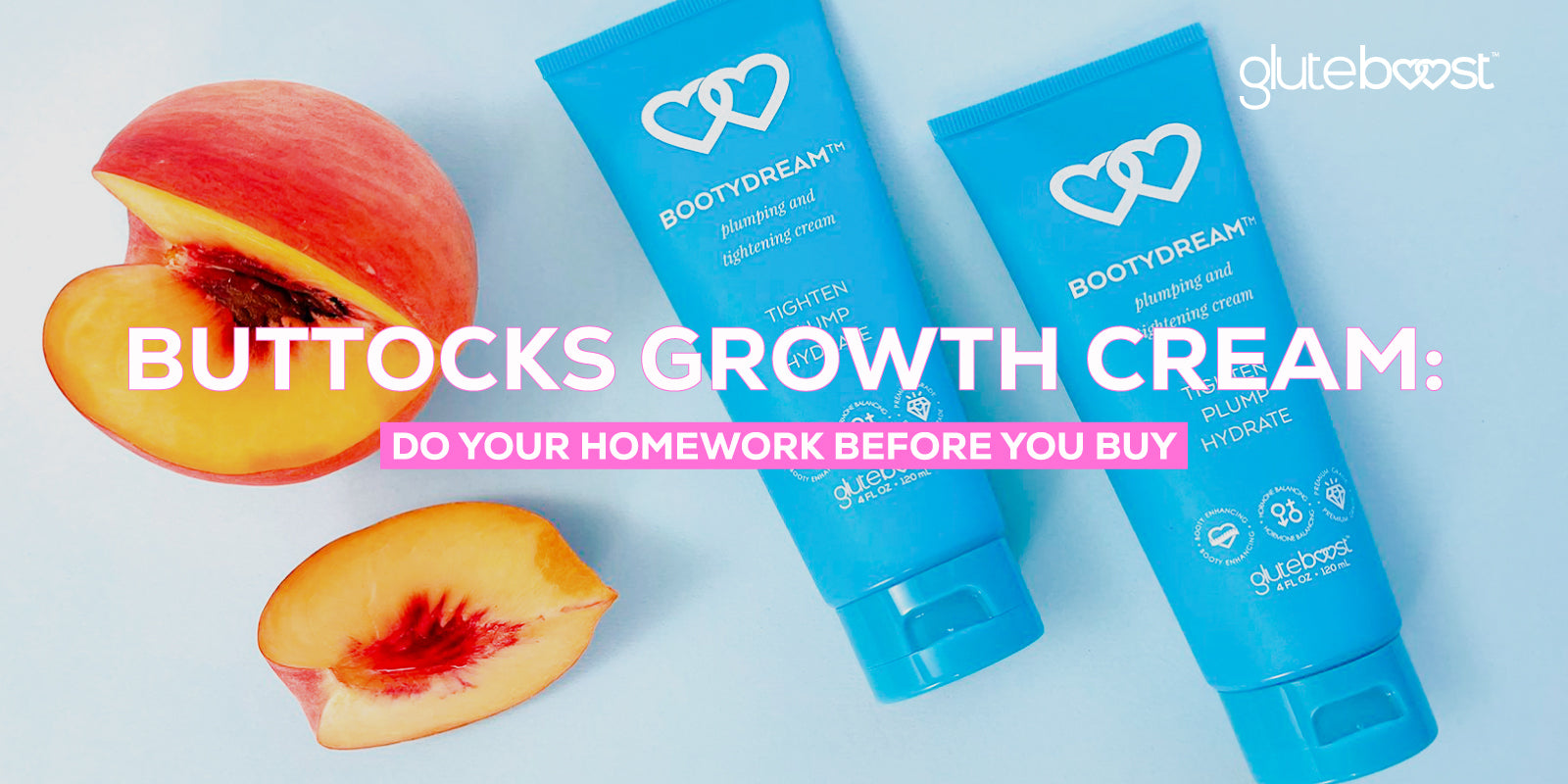 Buttocks Growth Cream: Do Your Homework Before You Buy